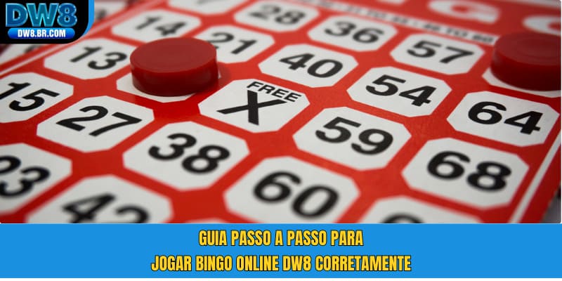 Guia passo a passo para jogar Bingo Online DW8 corretamente