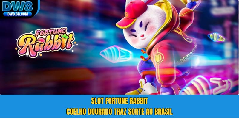Slot Fortune Rabbit - DW8