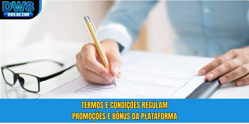 Termos e condições regulam promoções e bônus da plataforma